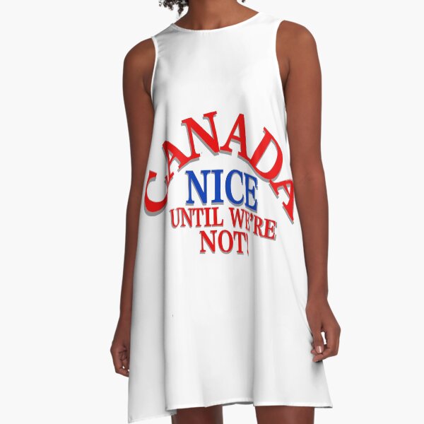 Item preview, Canada nice until we’re not! designed and sold by Robert Link.