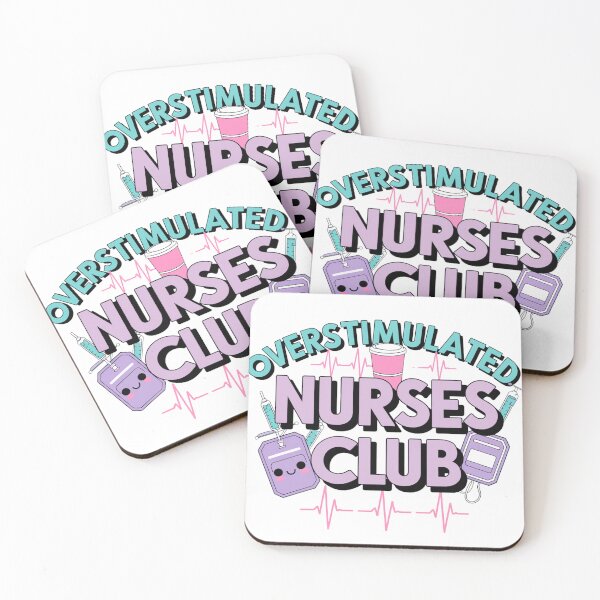 Item preview, Overstimulated Nurses Club designed and sold by Cheerhub.