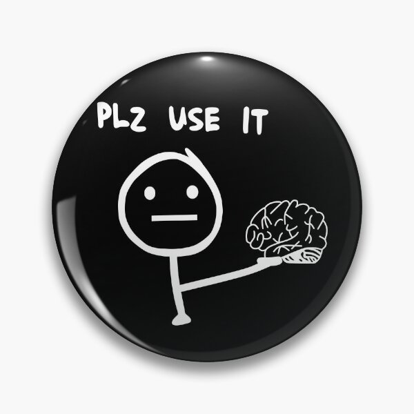 Item preview, Please use your brain! designed and sold by YumeKurenai.