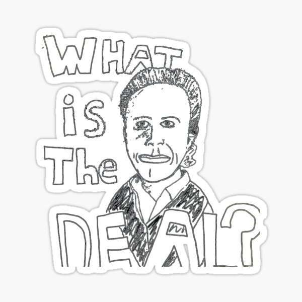 Item preview, WHat iS tHe DeAl? designed and sold by ItsKrut.