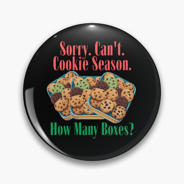Item preview, Sorry Can't Cookie Season How Many Boxes Funny Gifts For Everyone Who Likes Cookies designed and sold by MartVisions.