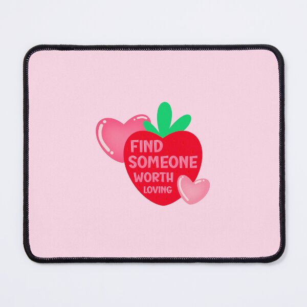 Item preview, Find someone worth loving designed and sold by Icelya.