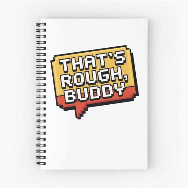 Item preview, that's rough, buddy designed and sold by Mateusz Majcherek.