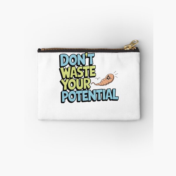 Item preview, Don't waste your potential designed and sold by Mateusz Majcherek.