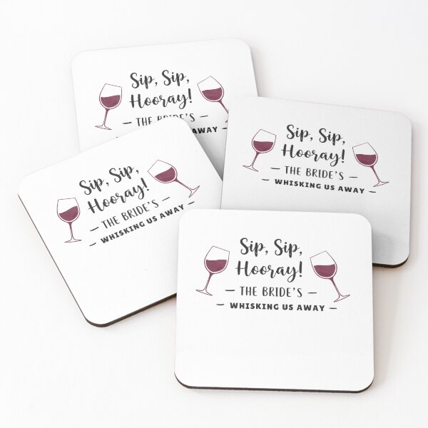 Item preview, Sip, Sip, Hooray! ? The Bride’s Whisking Us Away designed and sold by FitEnvy.