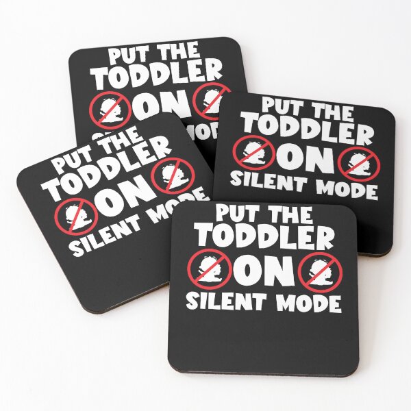 Item preview, Put the Toddler on Silent Mode Funny Bad Parenting designed and sold by Dressed For  Duty.