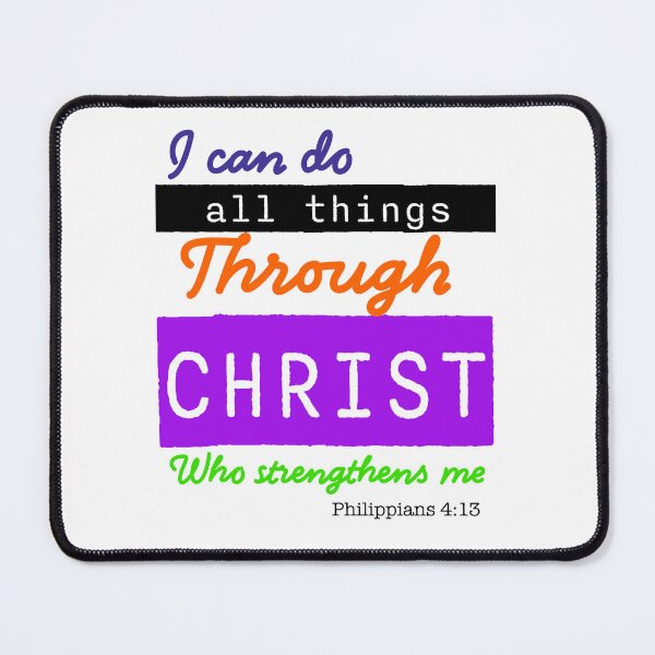 Item preview, I Can Do All Things Through Christ Philippians 4:13 designed and sold by ArtByMarkDesign.