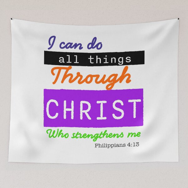 Item preview, I Can Do All Things Through Christ Philippians 4:13 designed and sold by ArtByMarkDesign.