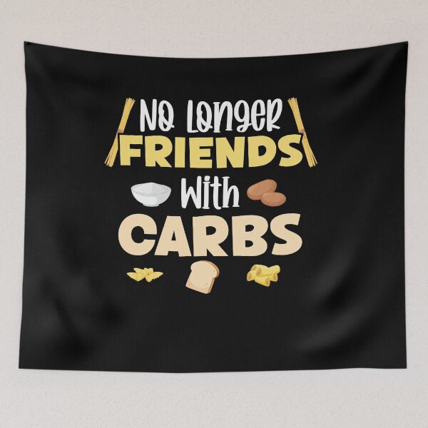 Item preview, No Longer Friends With Carbs Funny Saying designed and sold by Dressed For  Duty.
