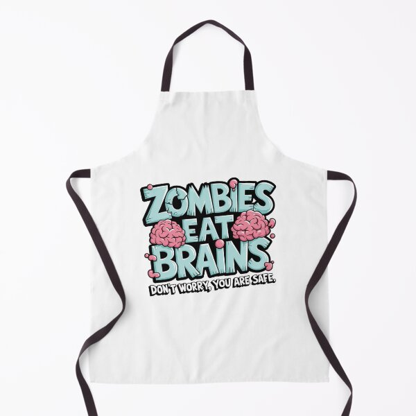 Item preview, Zombies Eat Brains Don't Worry You Are Safe designed and sold by MonkiFlipp.