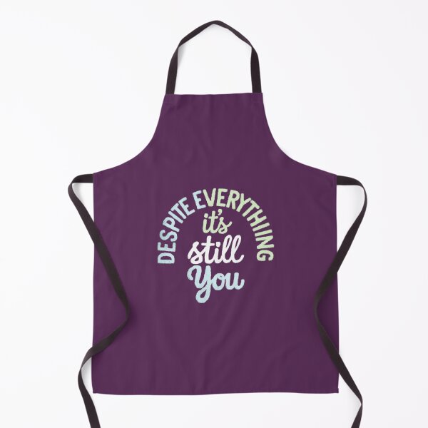 Item preview, Despite Everything Its Still You designed and sold by Shivam Arora.