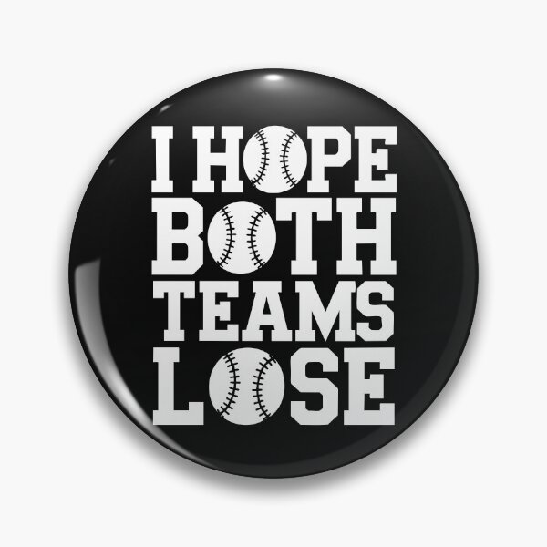Item preview, I Hope Both Teams Lose Baseball Sarcastic Funny Vintage designed and sold by clothesy7.