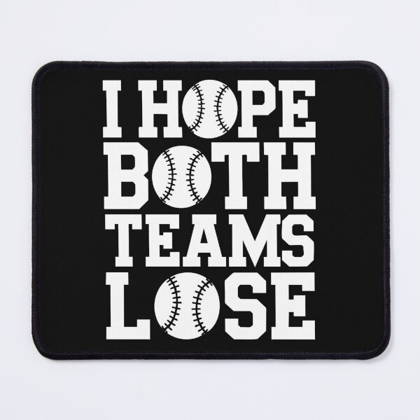 Item preview, I Hope Both Teams Lose Baseball Sarcastic Funny Vintage designed and sold by clothesy7.