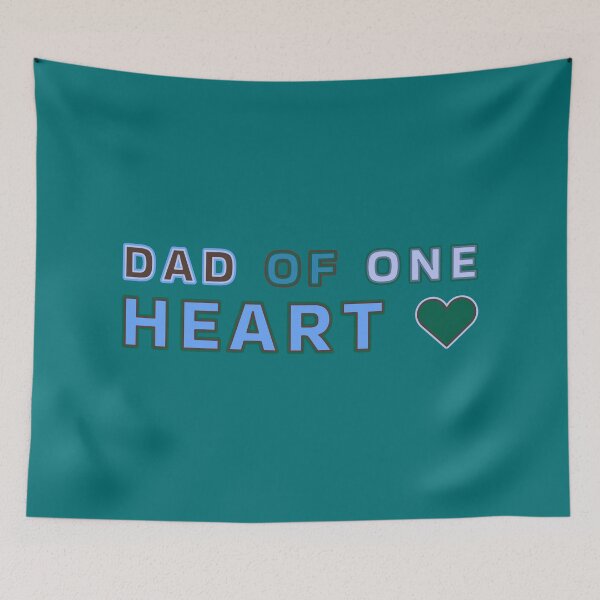 Item preview, Dad Of One Heart - Typography Design For Dad designed and sold by TheSassyNoble.