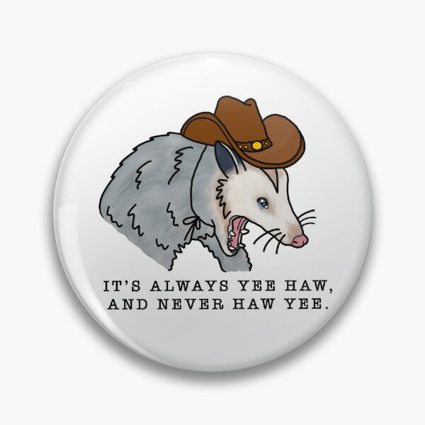 Item preview, It’s always yee haw and never haw yee designed and sold by Niviha.