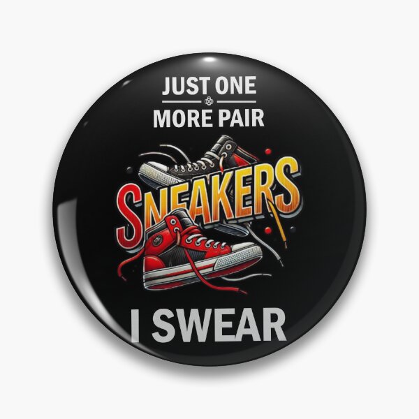 Item preview, Shoe Collector Just One More Pair Sneakers Shoe Lover I Love Sneakers  designed and sold by Creat-Des.