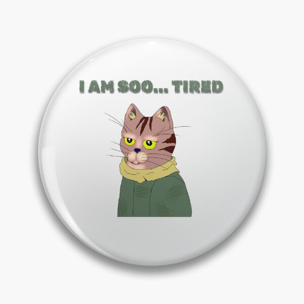 Item preview, Tired Cat designed and sold by Puzuar.