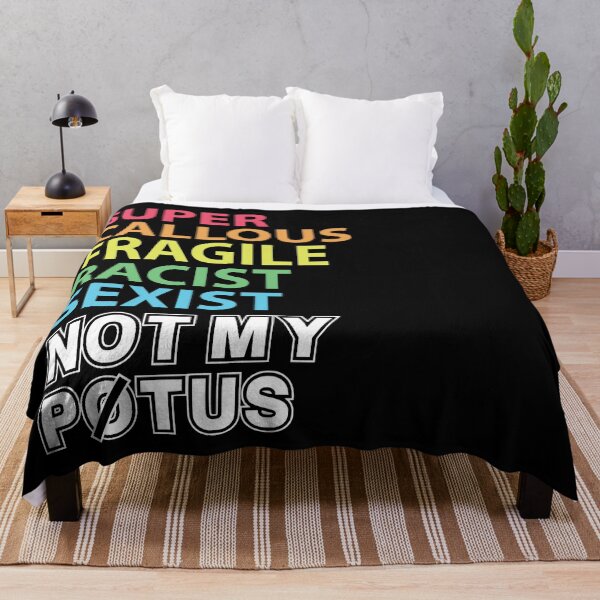 Item preview, Super Callous Fragile Racist Sexist Not My Potus designed and sold by kjanedesigns.