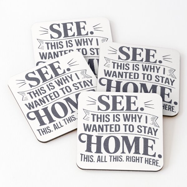 Item preview, See This Is Why I Wanted To Stay Home designed and sold by BeansterNL.