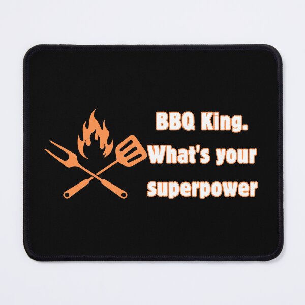 Item preview, BBQ King What's Your Superpower Funny Grilling Design    designed and sold by IceBathDESIGNS.