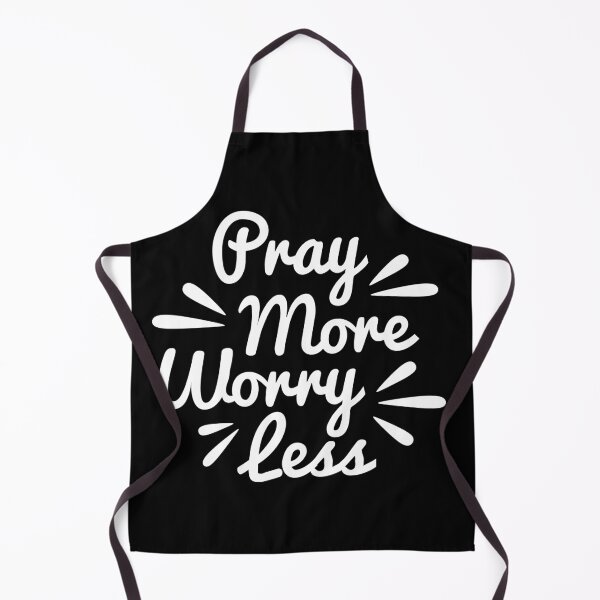 Item preview, Pray More, Worry Less designed and sold by DarylWelsh2024.
