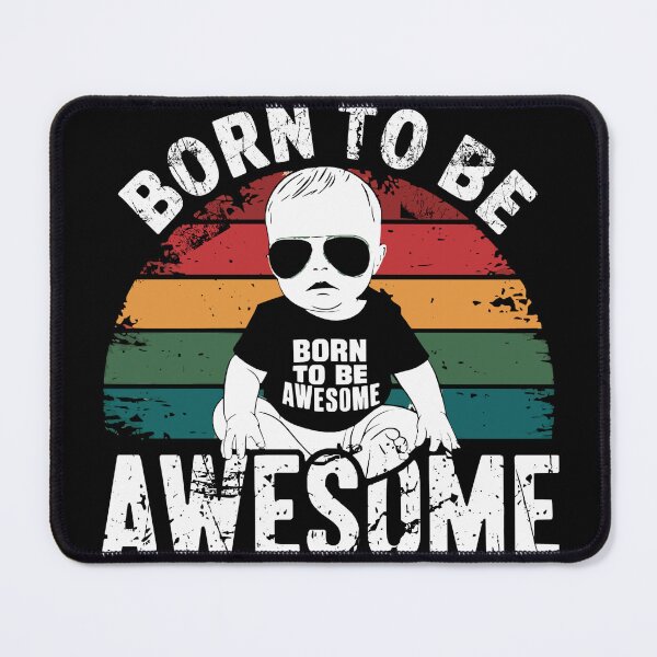 Item preview, born to be awesome shirt designed and sold by CanvaSnap ⭐⭐⭐⭐⭐.