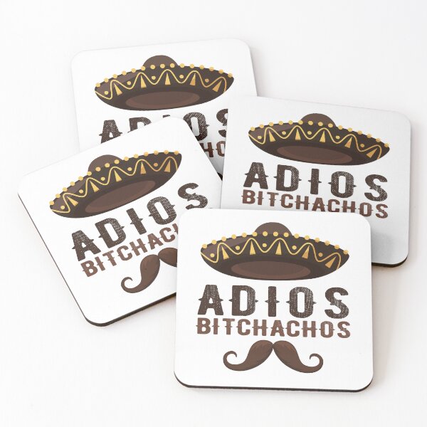 Item preview, Adios Bitchachos - Funny stickers and t-shirts designed and sold by PIXEL POP DESIGNS - Beyond the Norm!.