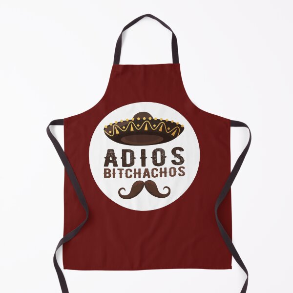 Item preview, Adios Bitchachos - Funny stickers and t-shirts designed and sold by PIXEL POP DESIGNS - Beyond the Norm!.