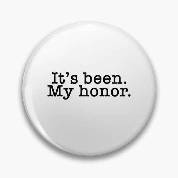 Item preview, It’s been my honor designed and sold by agholson4.