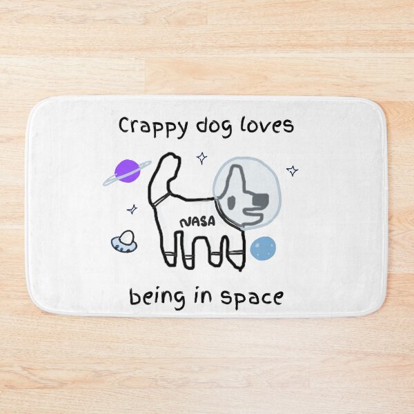 Item preview, Crappy dog loves space... nobody can hear you poop! designed and sold by TheRubberOnion.