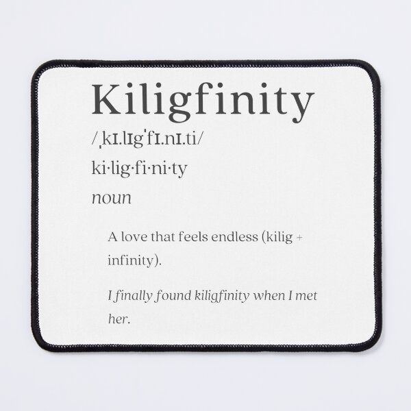Item preview, Dictionary: Kiligfinitiy designed and sold by nature. electrified..