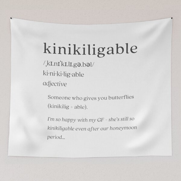 Item preview, Dictionary: kinikiligable designed and sold by nature. electrified..