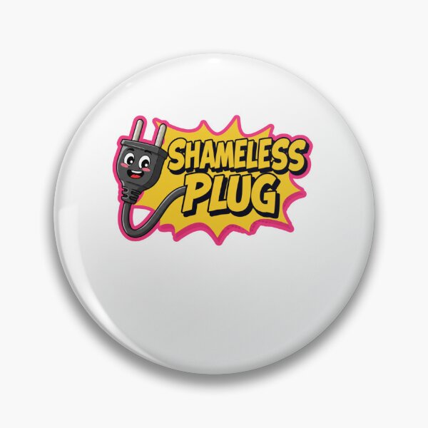 Item preview, Shameless Plug designed and sold by FitEnvy.
