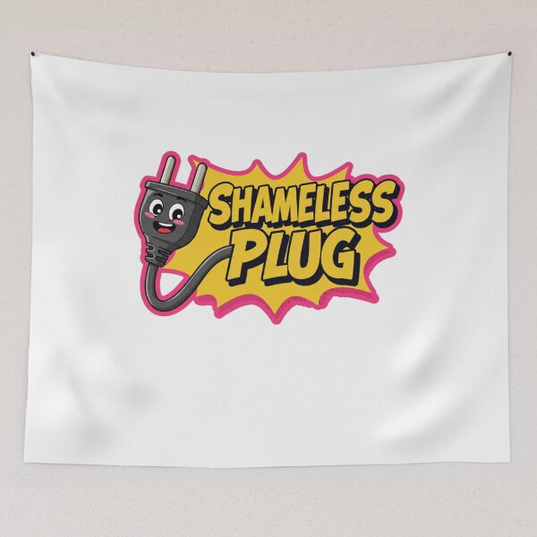 Item preview, Shameless Plug designed and sold by FitEnvy.