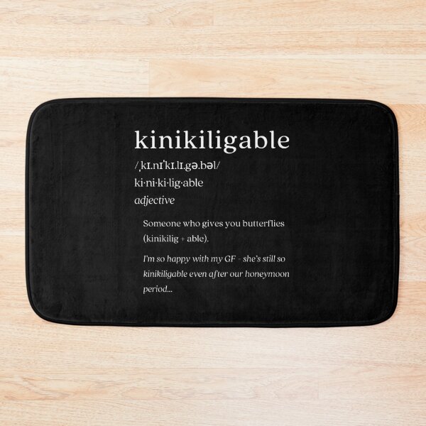 Item preview, Dictionary: kinikiligable designed and sold by nature. electrified..