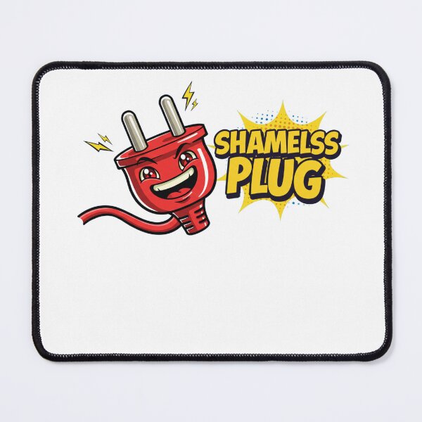 Item preview, Shameless Plug designed and sold by FitEnvy.