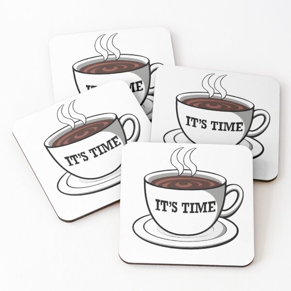 Item preview, It's Time for Coffee designed and sold by digifunk.