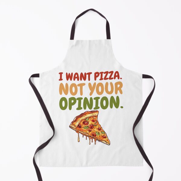 Item preview, I want pizza not your opinion designed and sold by belladesign7.