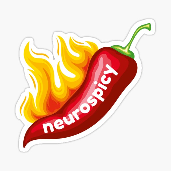 Item preview, Neurospicy designed and sold by Meredith Makes Art.