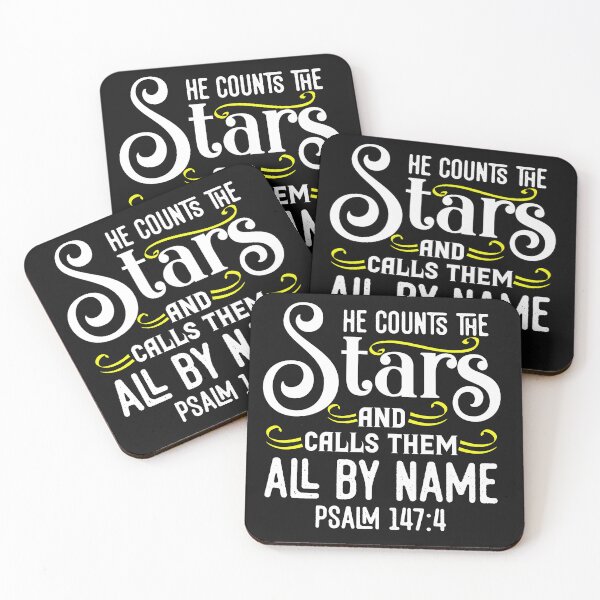 Item preview, He Counts The Stars And Calls Them All By Name Psalm 147:4 designed and sold by Roland1980.