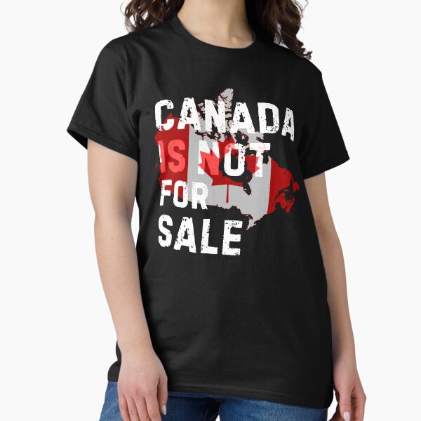 Item preview, Canada Is Not For Sale designed and sold by Magicalpallette.