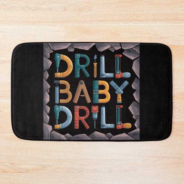 Item preview, Drill Baby Drill designed and sold by wzetart.