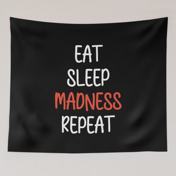 Item preview, Eat Sleep Madness Repeat March Madness 2025 Funny designed and sold by MKteez.