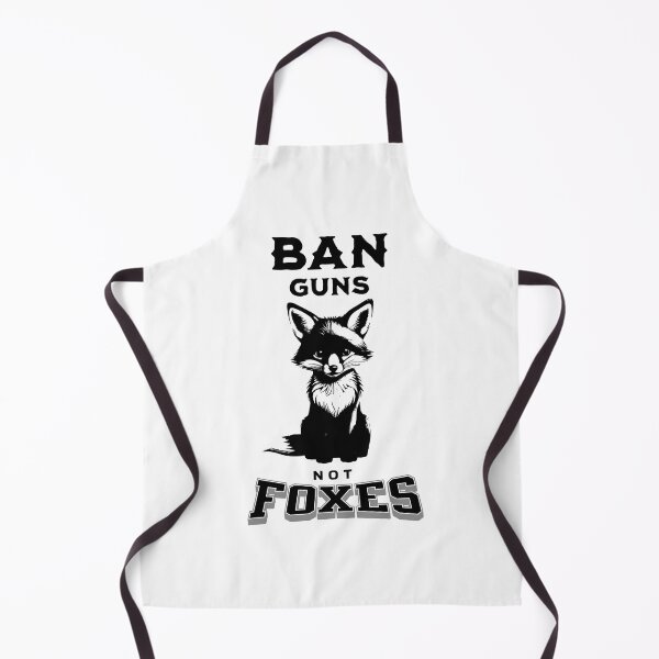 Item preview, Ban Guns Not Foxes designed and sold by LegendaryDesigns.