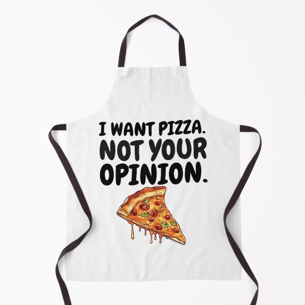 Item preview, I want pizza not your opinion designed and sold by belladesign7.