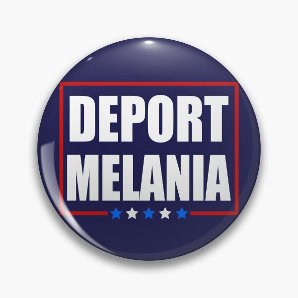 Item preview, Deport Melania  designed and sold by AintJames.