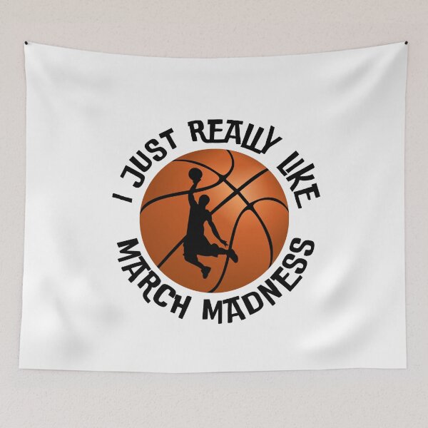 Item preview, I Just Really Like March Madness 2025 Funny designed and sold by MKteez.