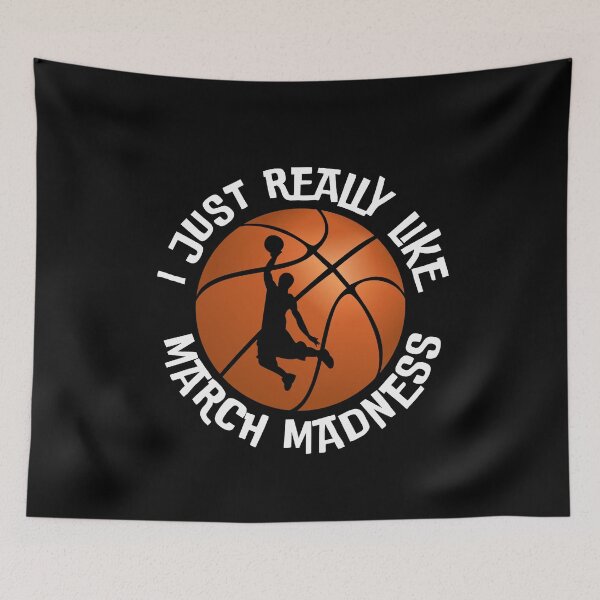 Item preview, I Just Really Like March Madness 2025 Funny designed and sold by MKteez.
