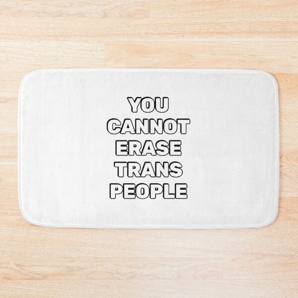 Item preview, You cannot erase trans people - transgender rights designed and sold by Inspirationmotivation.
