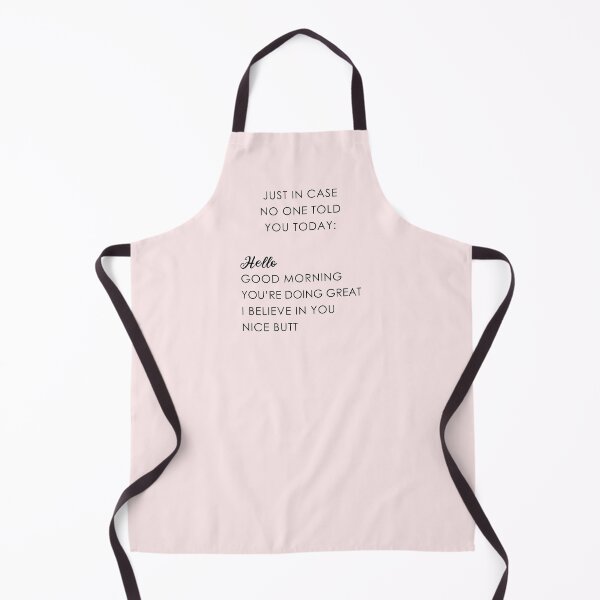Item preview, Just in case no one told you today designed and sold by corbrand.